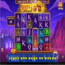 jogos que paga no paypal